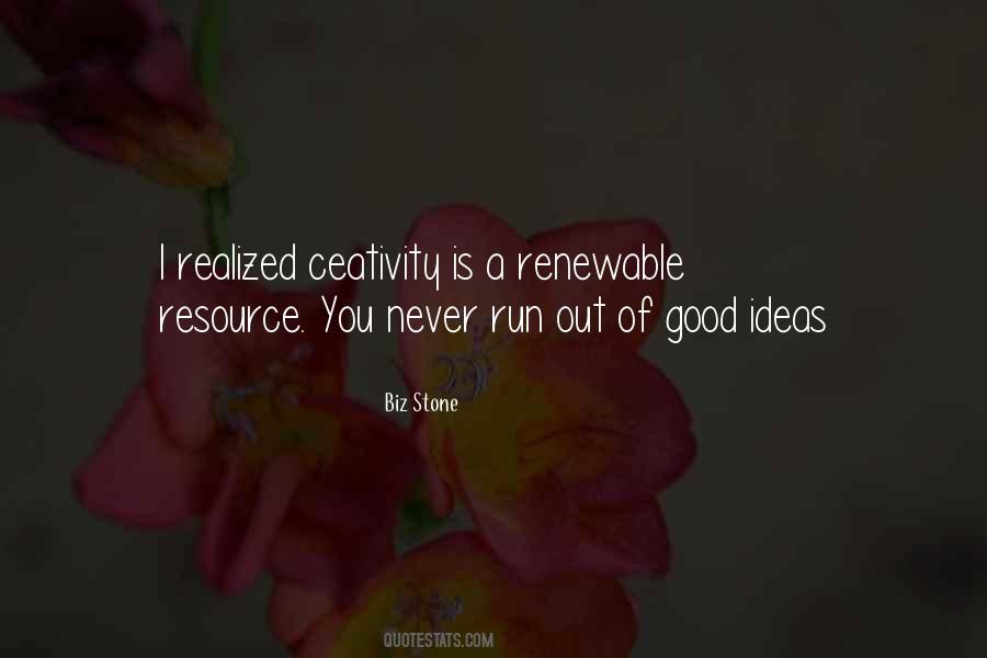 Quotes About Renewable Resources #1715849