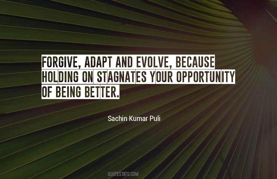 Quotes About Opportunity And Growth #529252