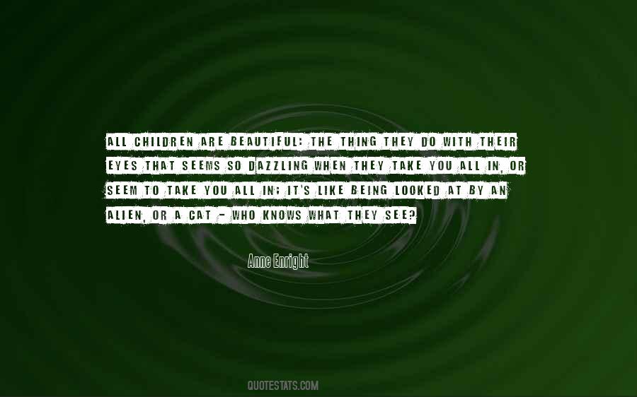 Your Eyes Are Beautiful Quotes #74684
