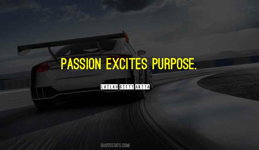 Quotes About Purpose And Potential #1875563