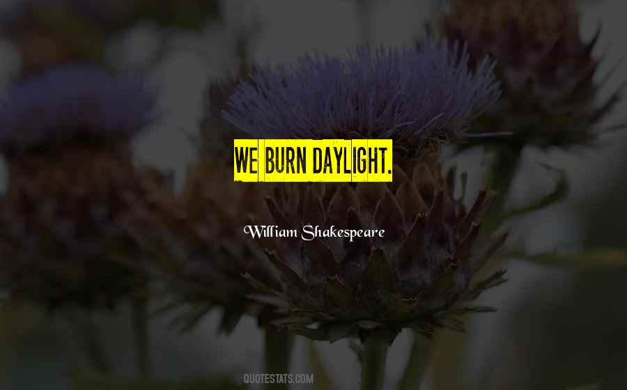 Quotes About Daylight #1603
