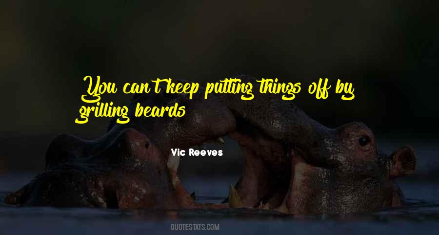 Quotes About Beards #1539096