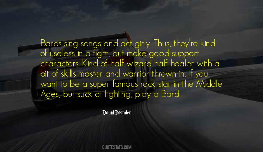 Quotes About Bards #1779321