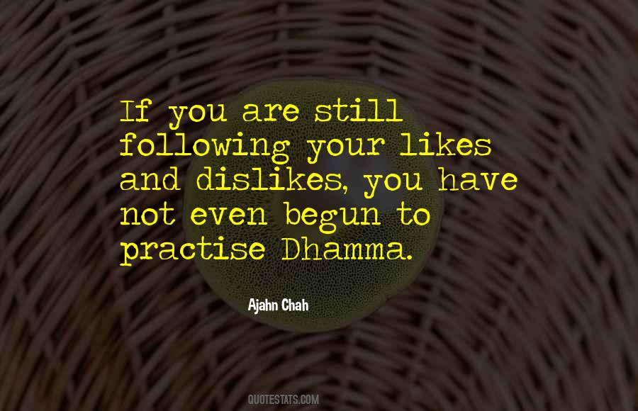 Quotes About Dhamma #1601661