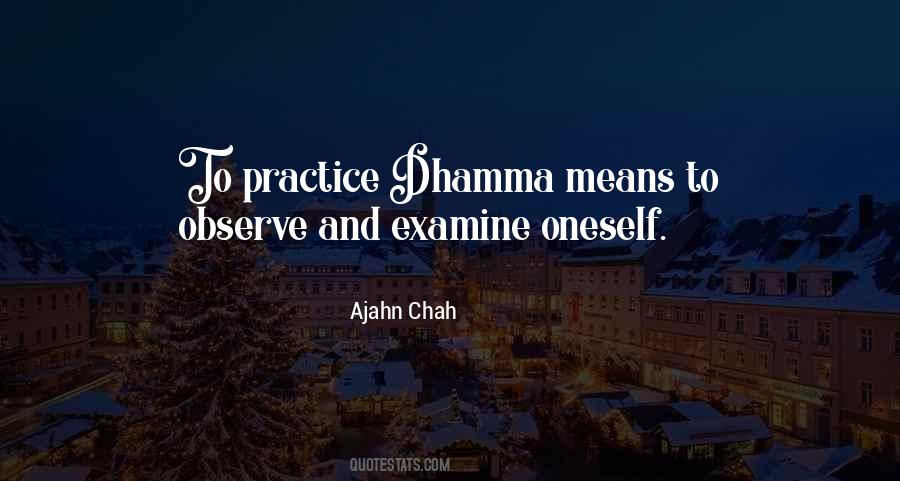 Quotes About Dhamma #479736