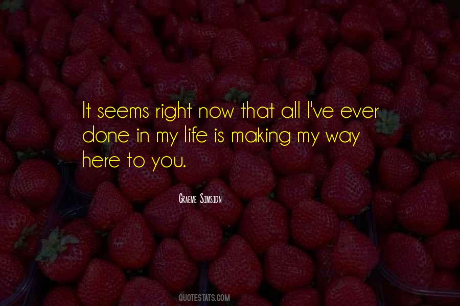 Way That Seems Right Quotes #1385223