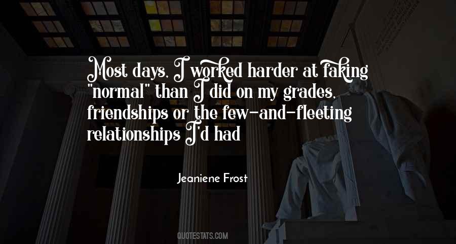 Quotes About Normal Relationships #1419554