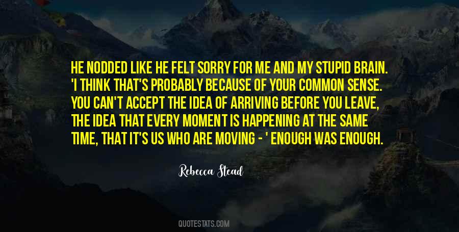 Stupid Like Quotes #213796