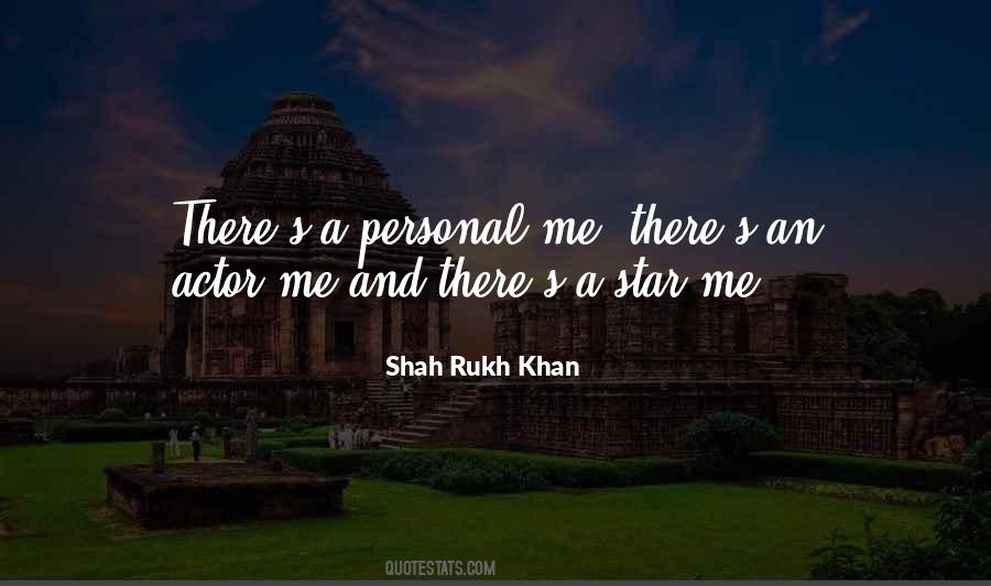 Shah Rukh Quotes #1410335