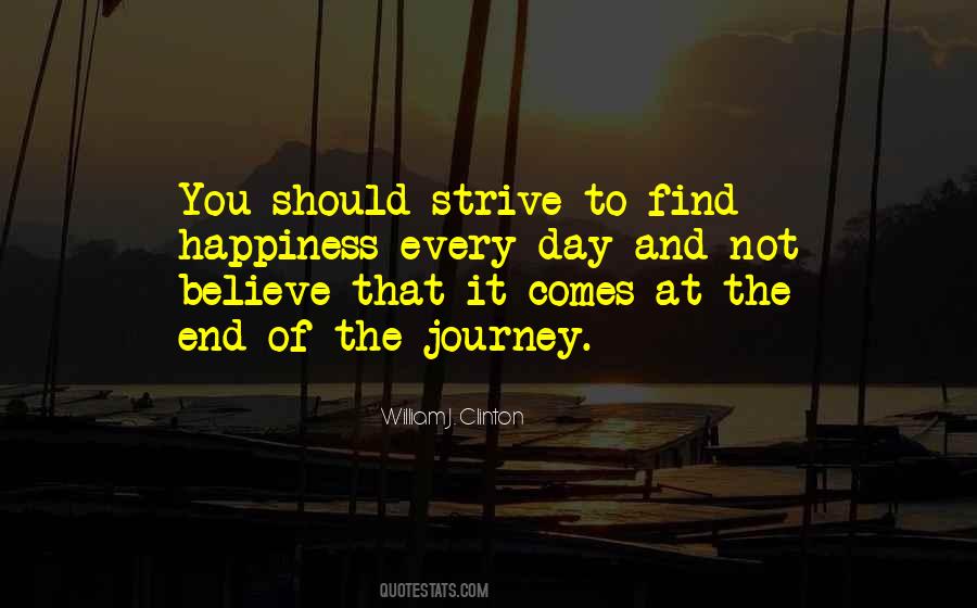 Quotes About The Journey To Happiness #1042379