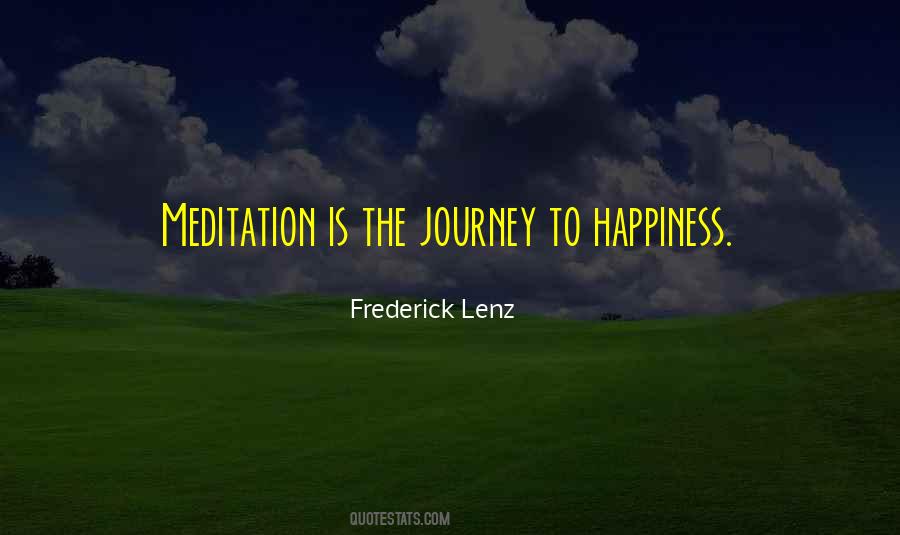 Quotes About The Journey To Happiness #472903