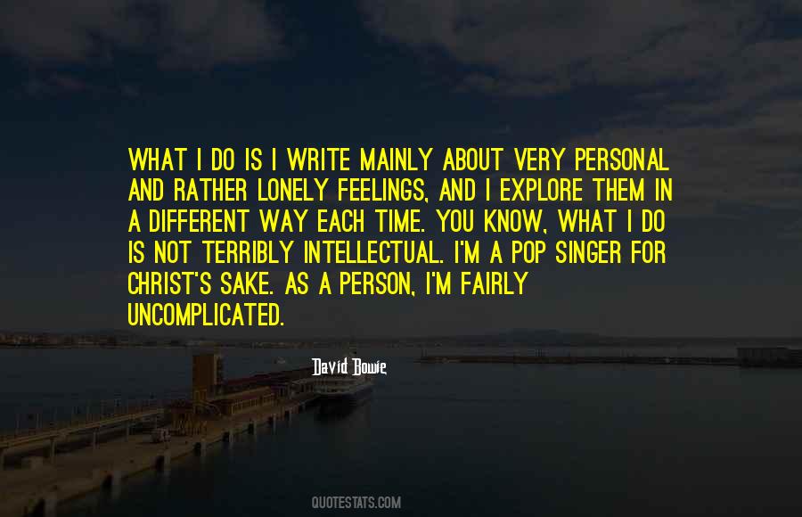 Quotes About Different Feelings #103663