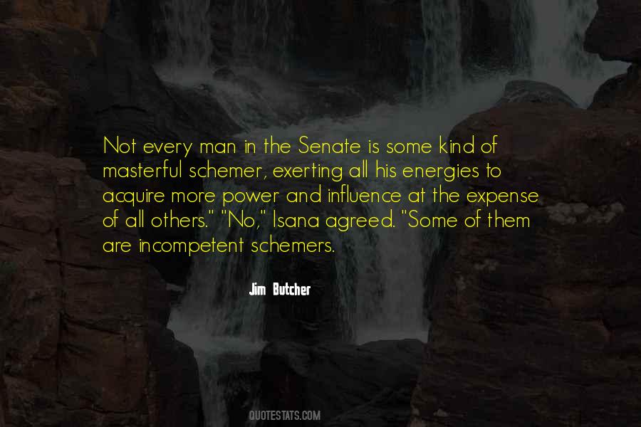 Quotes About Influence And Power #142501