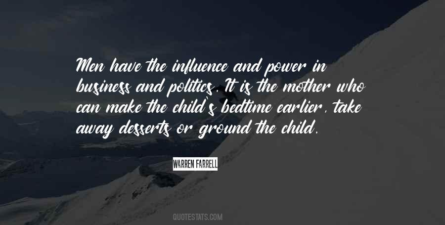 Quotes About Influence And Power #247700
