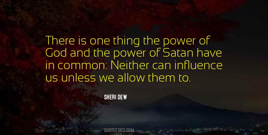 Quotes About Influence And Power #701979