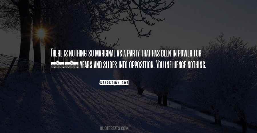 Quotes About Influence And Power #753940