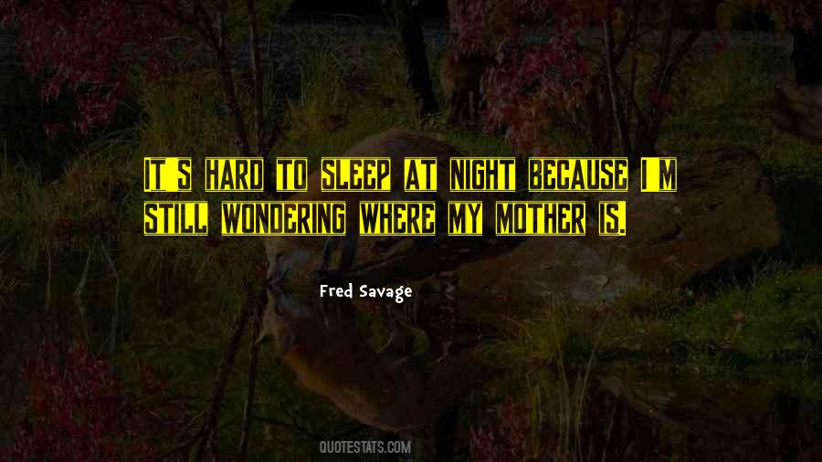 Mother Night Quotes #90921