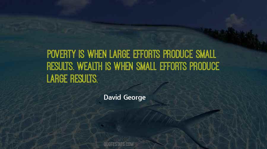 Quotes About Small Efforts #1524322