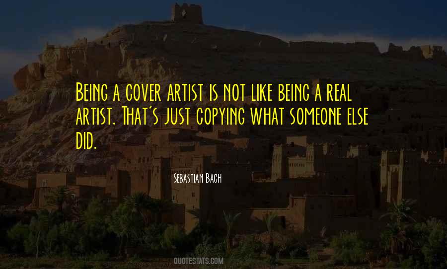 Quotes About Copying Someone Else #1317930