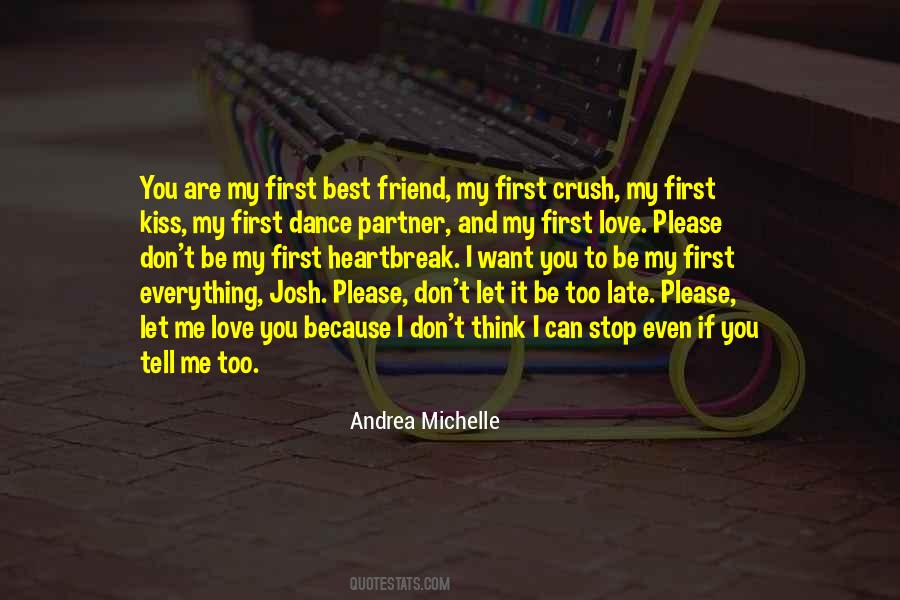 Quotes About First Best Friend #208809