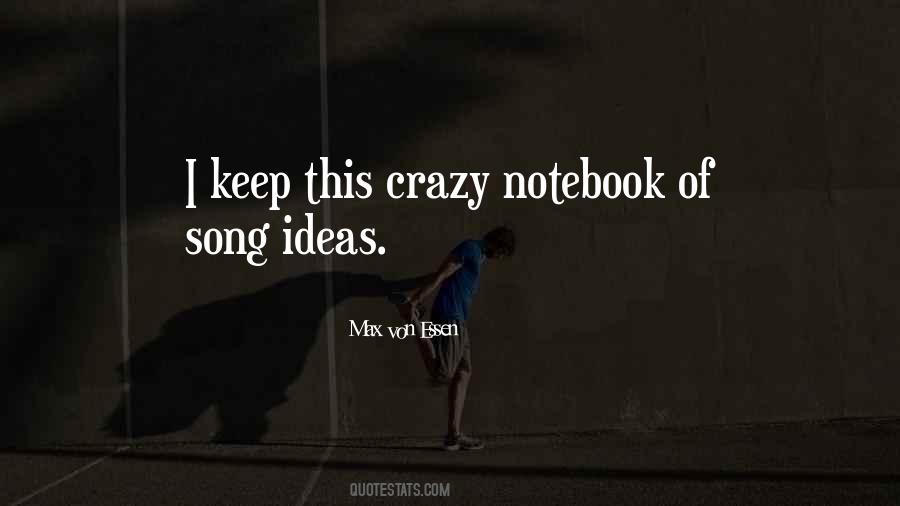 Quotes About Crazy Ideas #504451