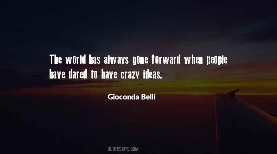 Quotes About Crazy Ideas #829561