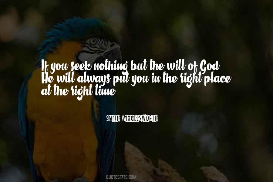 At The Right Place Quotes #561950