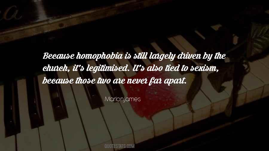 Quotes About Homophobia #570648