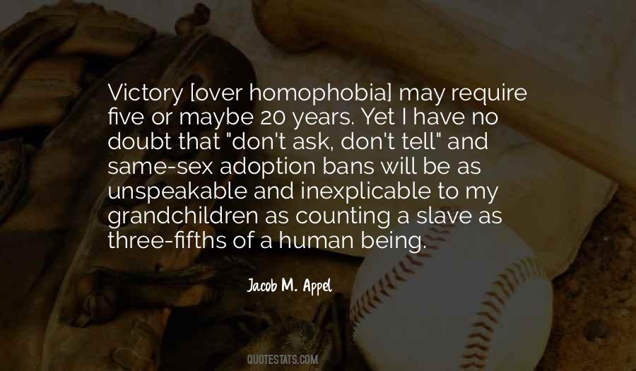 Quotes About Homophobia #586340