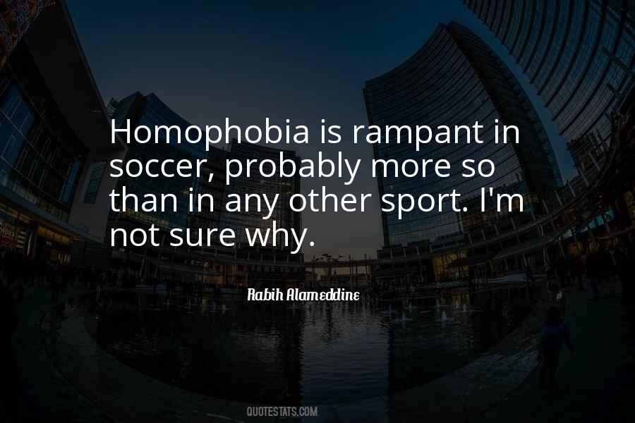 Quotes About Homophobia #665730