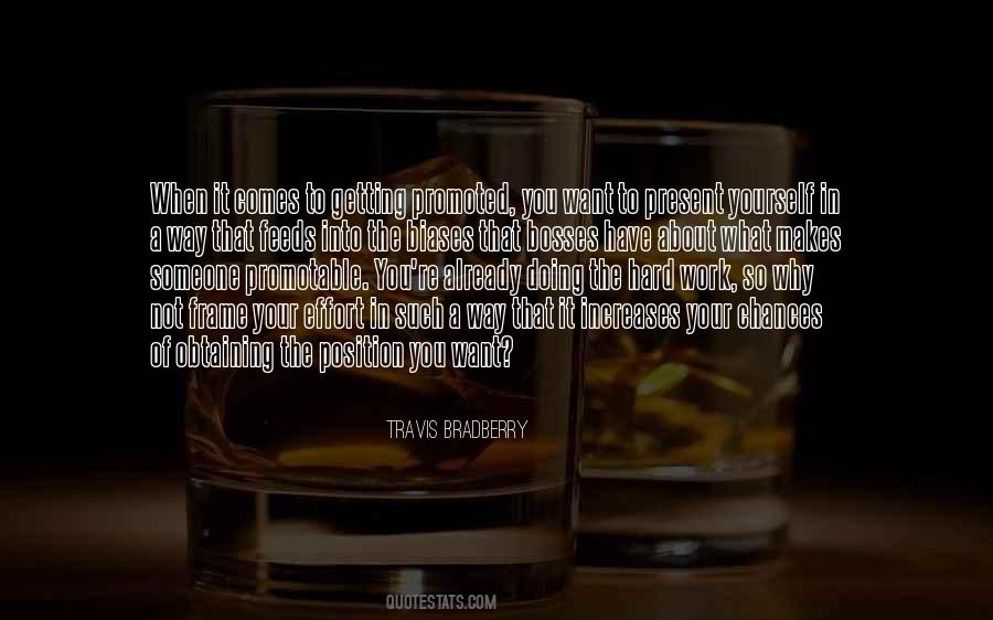 Quotes About Getting Promoted #1526697