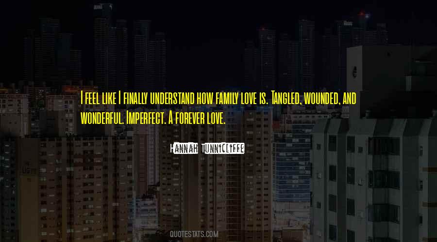 Quotes About Family Forever #1046251
