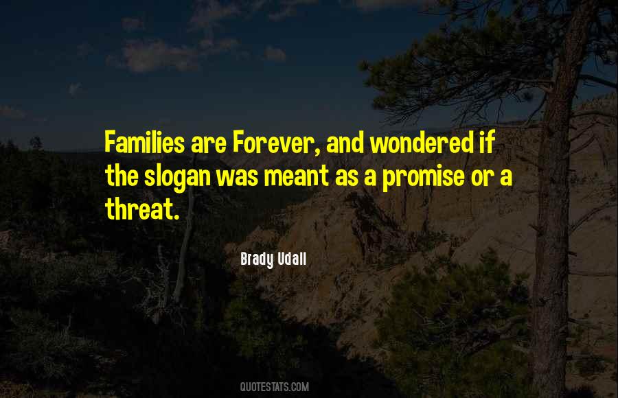 Quotes About Family Forever #1287383