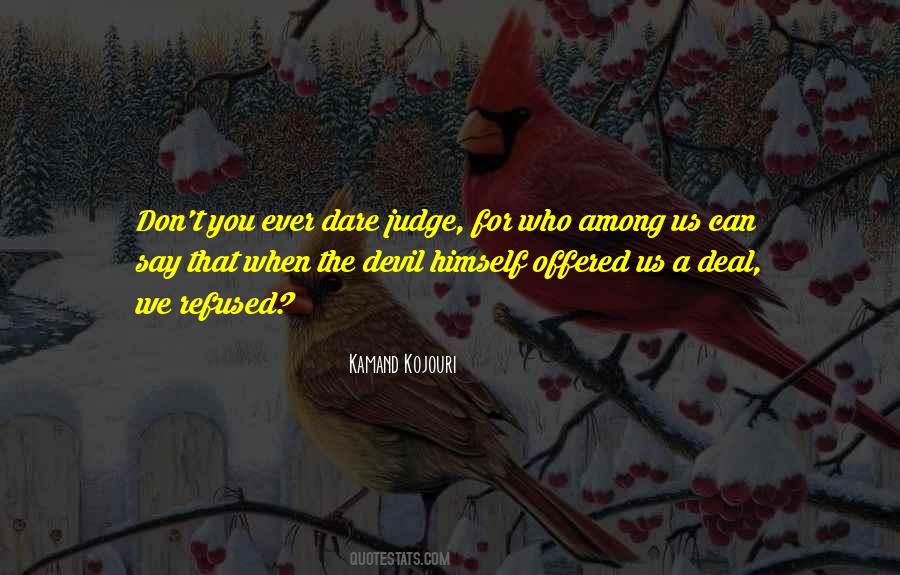 Quotes About No Judgement #1389665