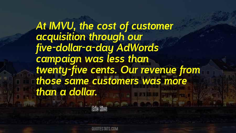 Quotes About Customer Acquisition #1646669