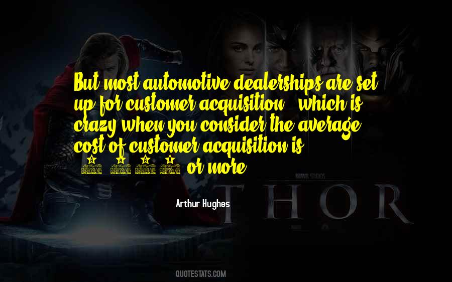 Quotes About Customer Acquisition #911931