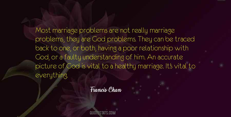 Quotes About Problems In Marriage #723369