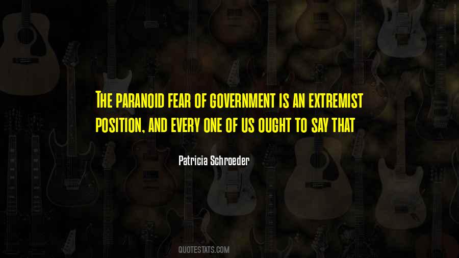 Quotes About Fear And Government #1588903