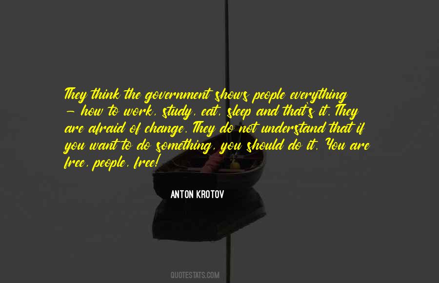 Quotes About Fear And Government #557697
