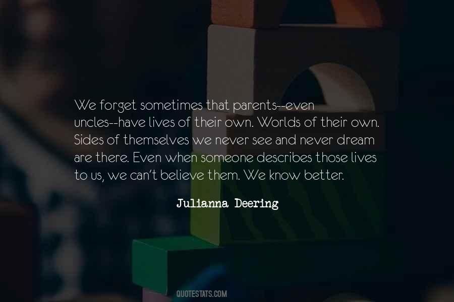 Never Forget To Dream Quotes #1877050