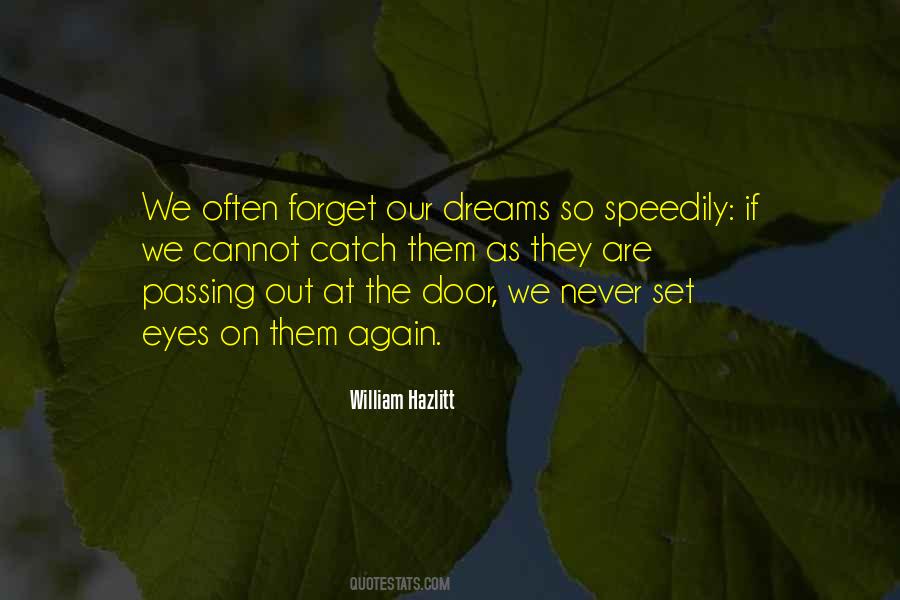 Never Forget To Dream Quotes #561143