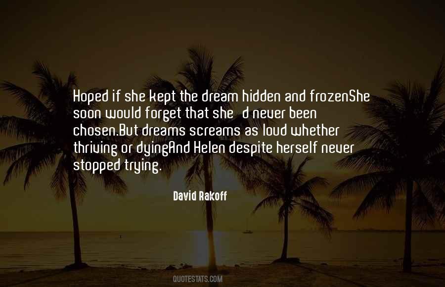 Never Forget To Dream Quotes #76828