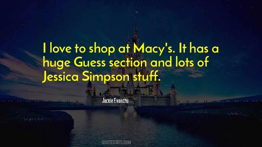Quotes About Macy's #1097199