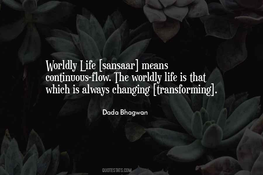 Quotes About Transforming Life #359801