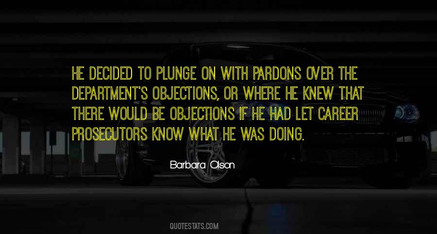 Quotes About Pardons #1817159