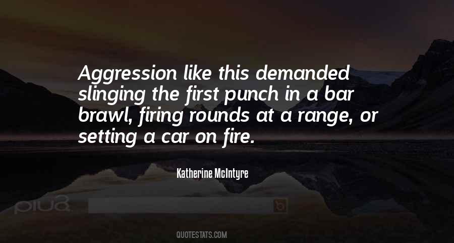 Quotes About Firing Range #639319