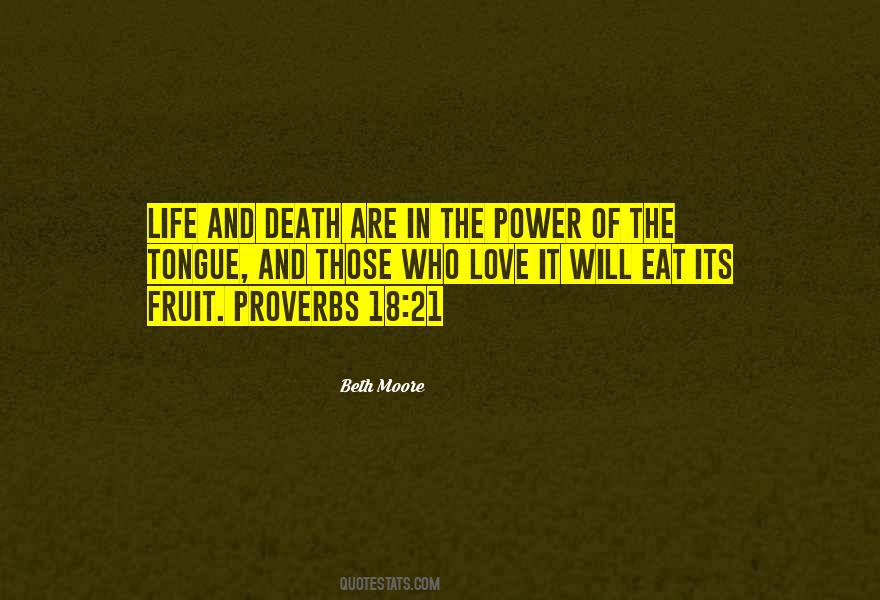 Power Of Life And Death Quotes #1162003