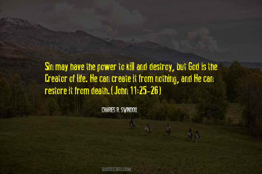 Power Of Life And Death Quotes #1682091