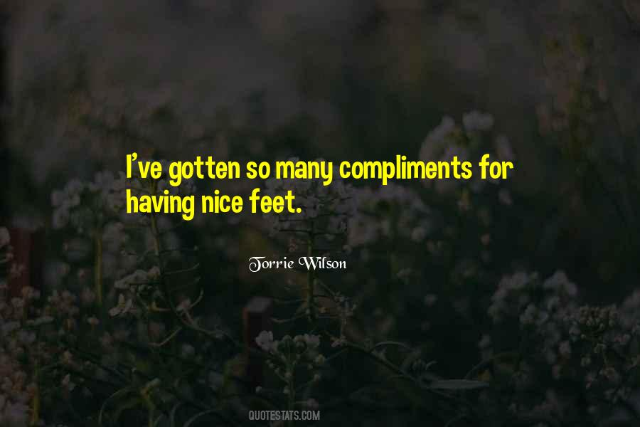 Nice Compliments Quotes #887157