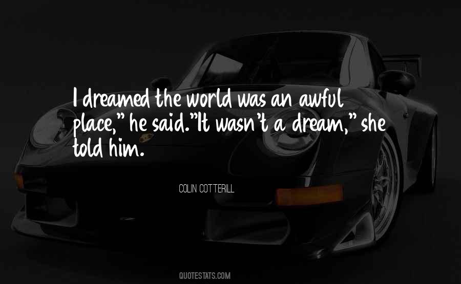 Quotes About The Dream World #139509